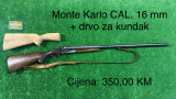 Monte Karlo CAL. 16 mm + drvo za kundak