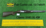 Fair Combi CAL. 12/7x65R